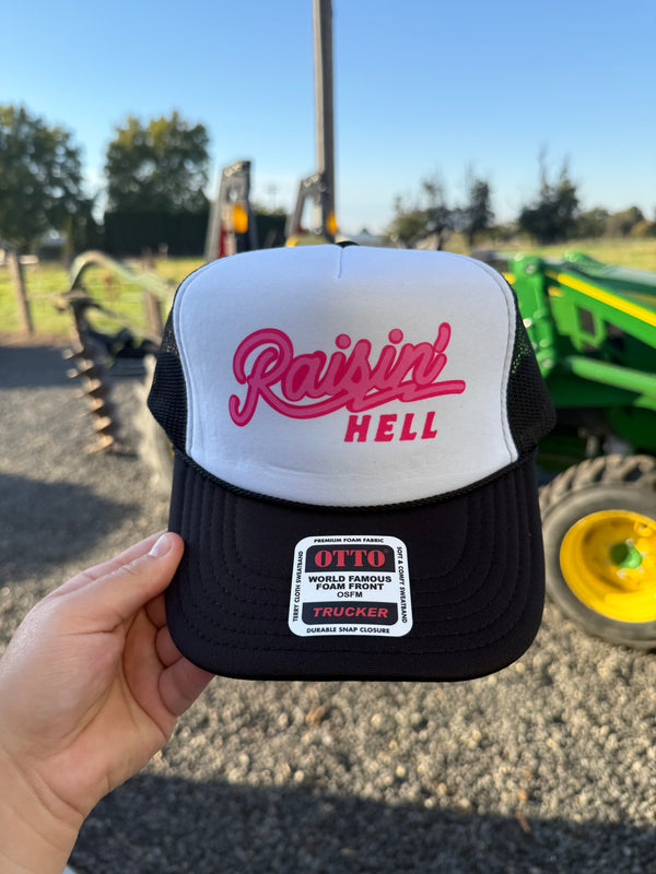 Raisin’ Hell Trucker Hat