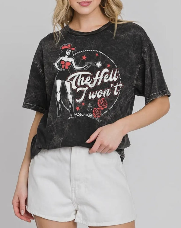 The Hell I Won’t Tee